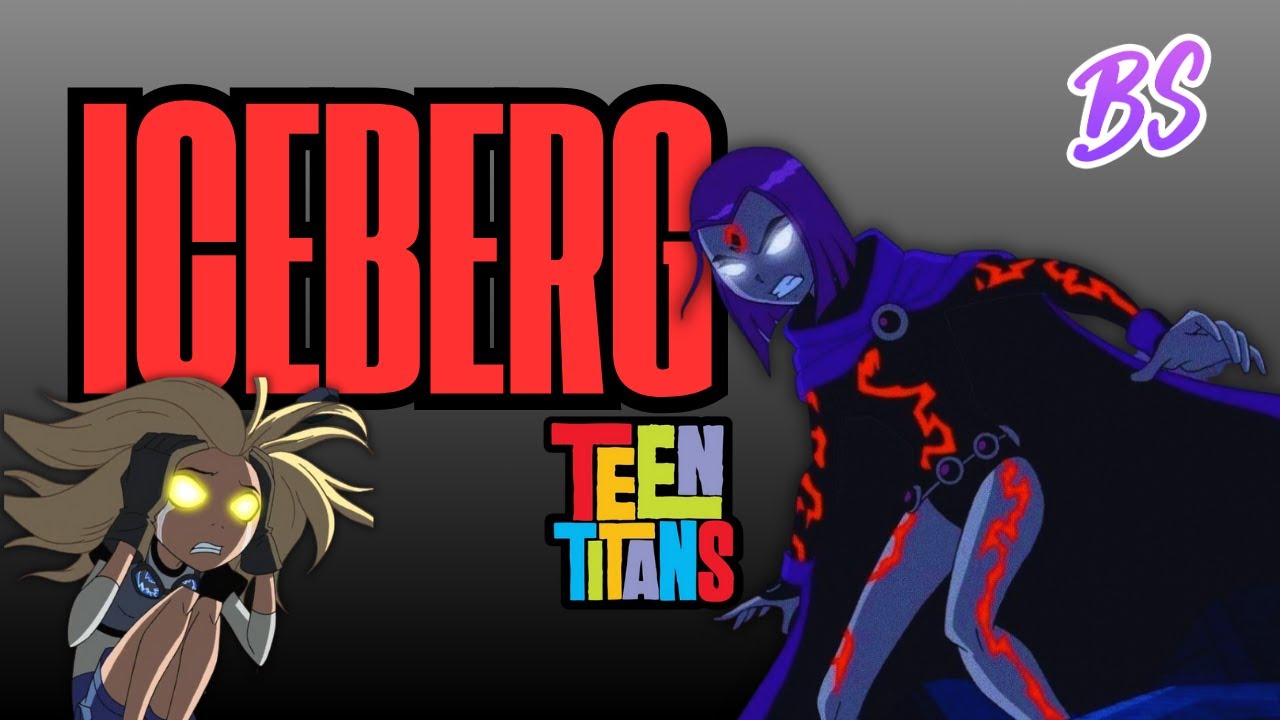 EL ICEBERG DEFINITIVO de LOS JÓVENES TITANES | Belle Slayer