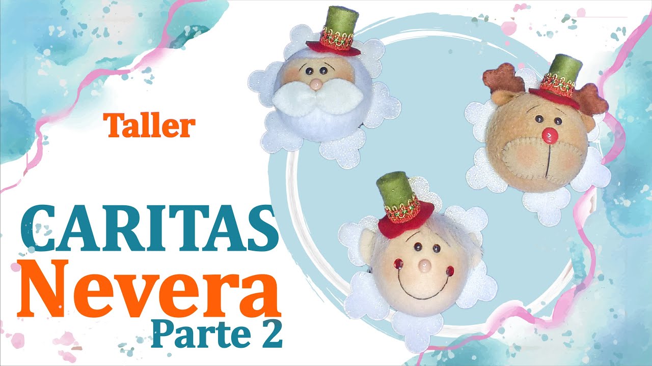 Taller Caritas Nevera (Parte 2)