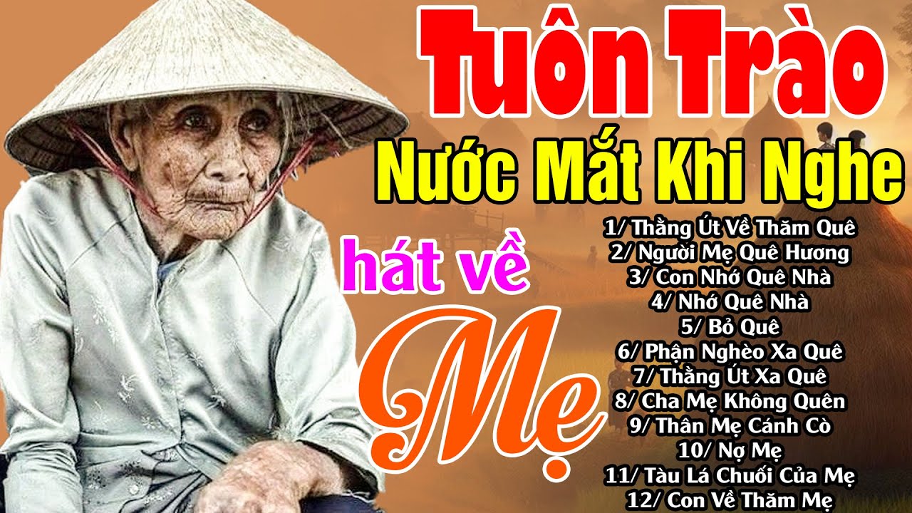 Đứt Từng Đoạn Ruột Khi Nghe Hát Về Mẹ 2026 - Khóc Hết Nước Mắt Nhớ Mẹ Cha,#Con Nhớ Quê Nhà, Bỏ Quê..