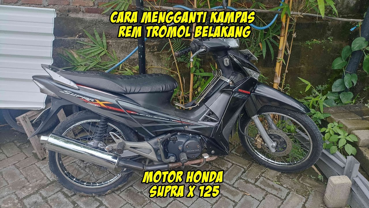 Cara mengganti kampas rem belakang honda supra x 125 #kampasrem #tromol #suprax125