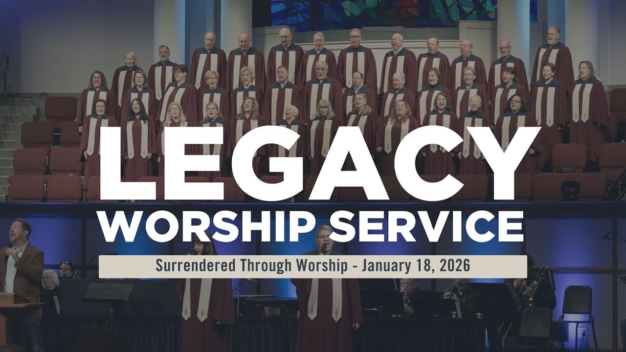 Legacy Worship Service | 01.18.26 | 9:30 AM