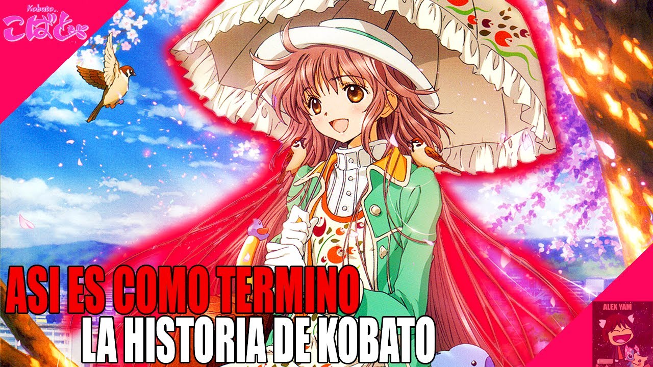 EL FINAL DEFINITIVO DE KOBATO | RESUMEN Y FINAL DE KOBATO ANIME / MANGA CLAMP