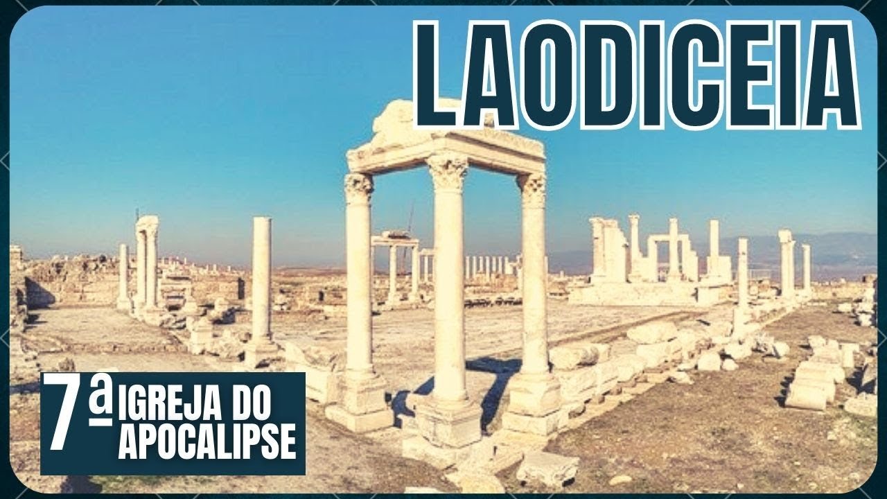 LAODIC&Eacute;IA A IGREJA DO TEMPO DO FIM