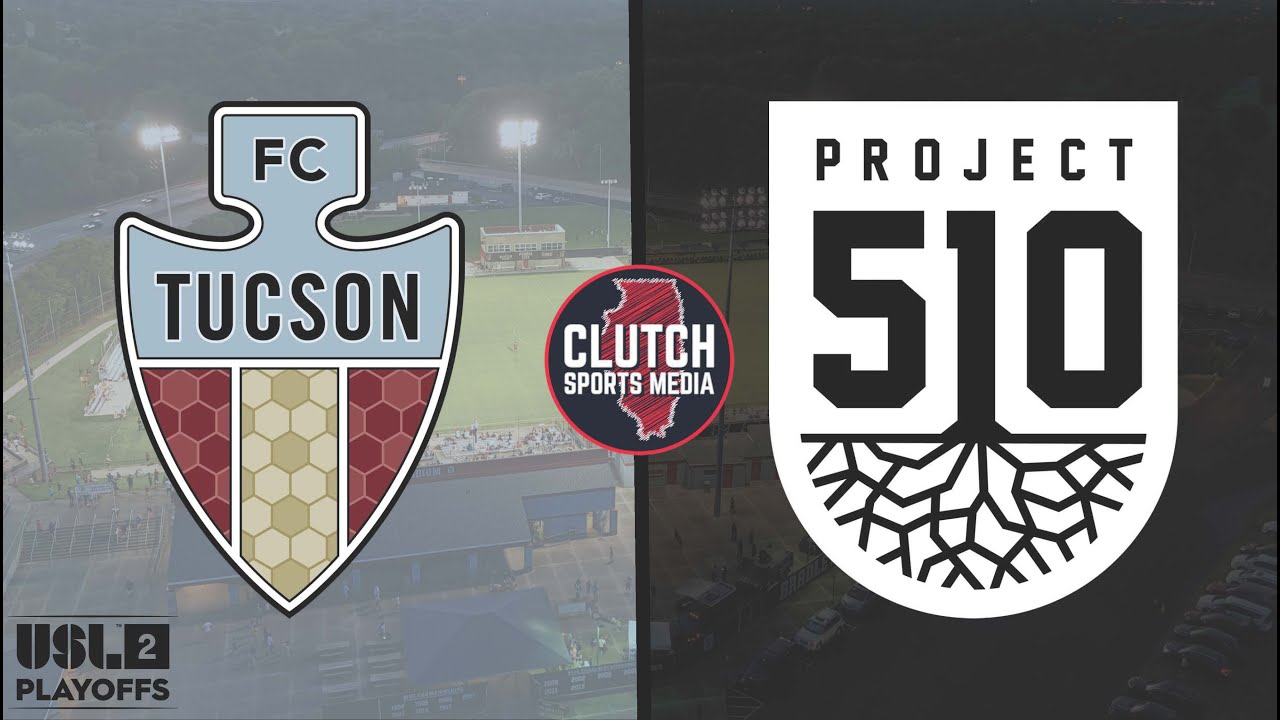 USL League 2 Playoffs, Western Conference Finals: Project 51O vs. FC Tucson (7-26-24)