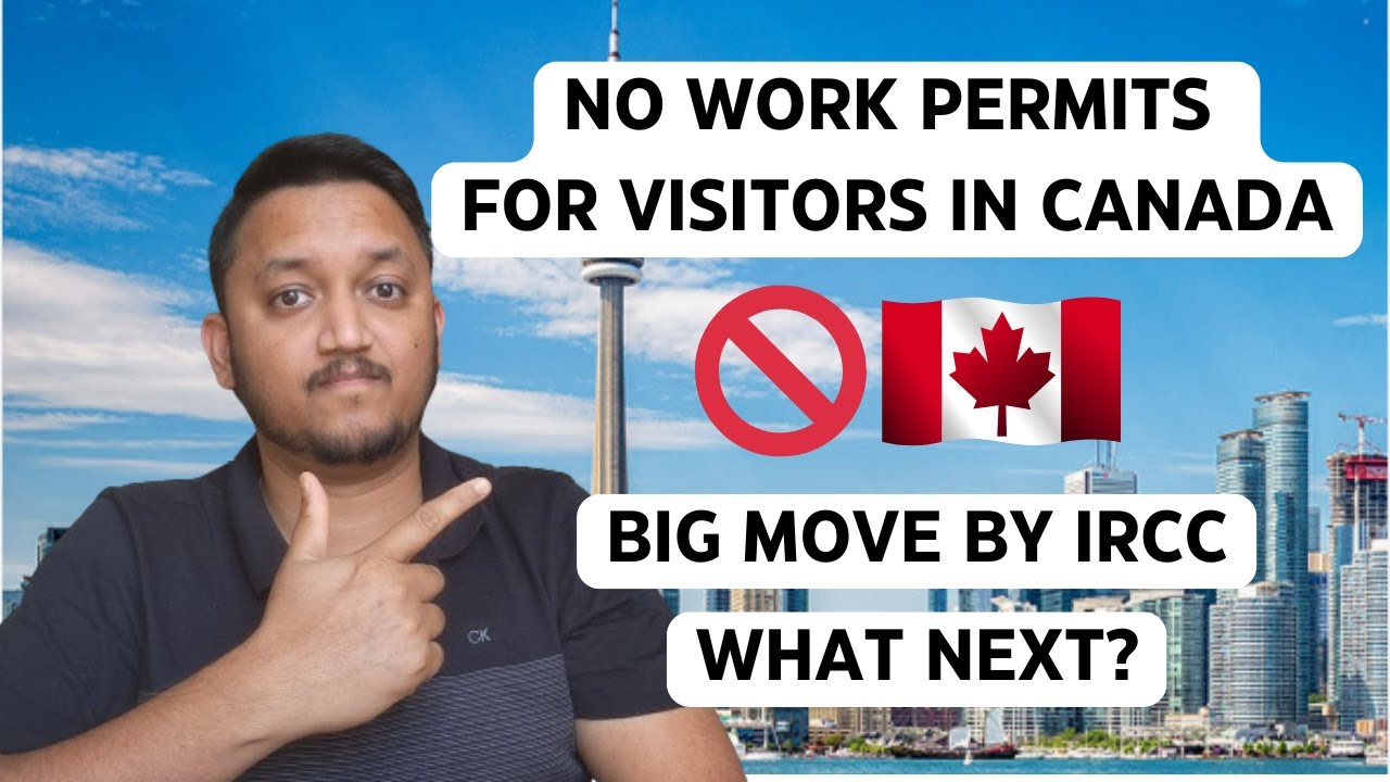 CANADA Ends Visitor visa to work permit Policy | What next?