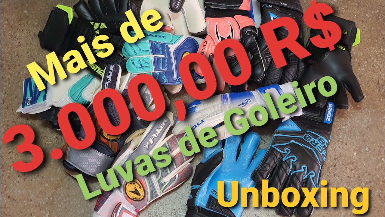 Unboxing mais de 3.000,00 mil reais em Luvas de Goleiro, Reusch, Nike, adidas, Poker, Ho, NGA, Zero8