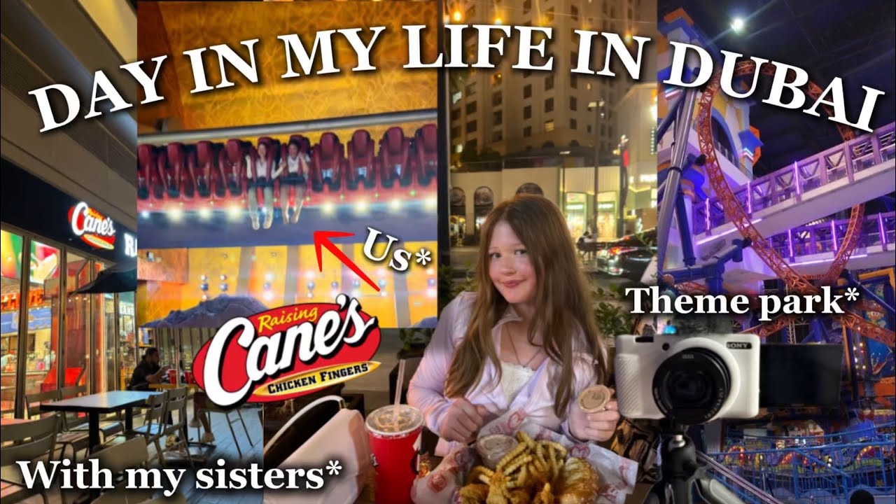 DAY IN MY LIFE - as a teen living in Dubai!! *themepark , raising canes, shopping*