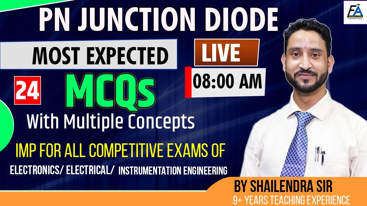 #24I PN JUNCTION DIODE  |Imp MCQS | ELECTRONICS /ELECTRICAL/INSTRUMENTATION ENGG. |BY SHAILENDRA SIR