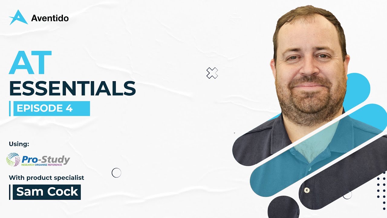 Assistive Technology Essentials Series - Episode 4: Pro-Study