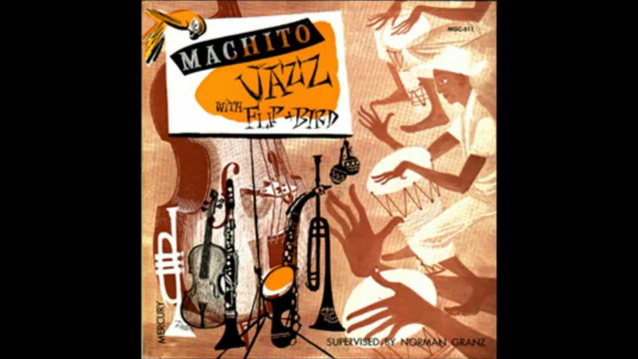 Machito & Flip Phillips - Flying Home