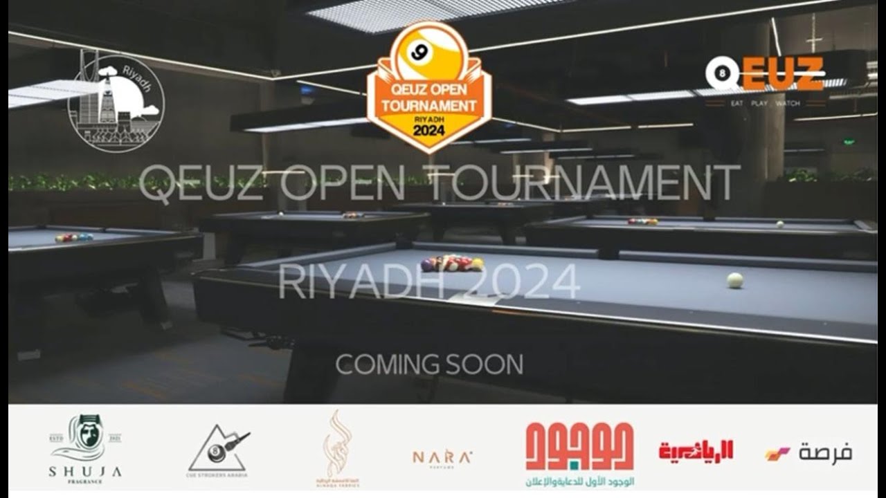 Watch Live / QEUZ OPEN TOURNAMENT RIYADH 2024