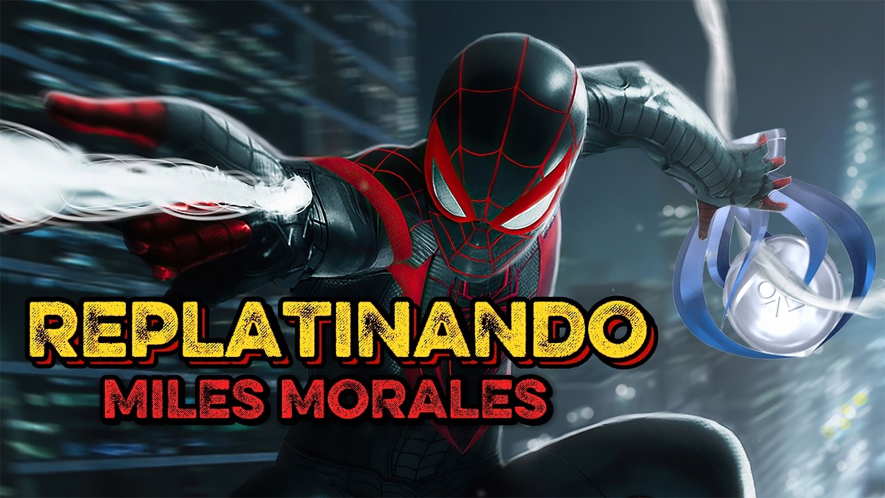 REPLATINANDO SPIDER MAN MILES MORALES # spiderman #milesmorales  #ps5
