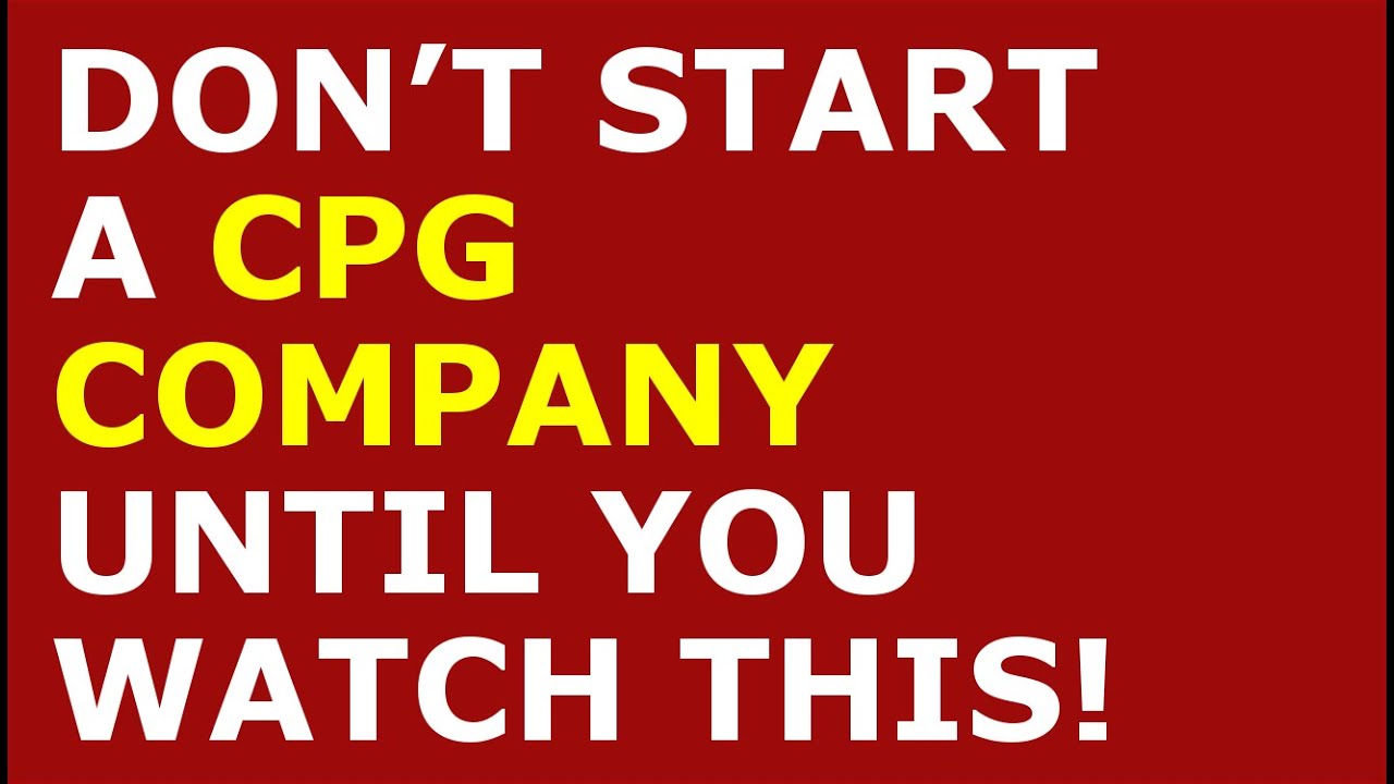 How to Start a CPG Company | Free CPG Company Business Plan Template Included