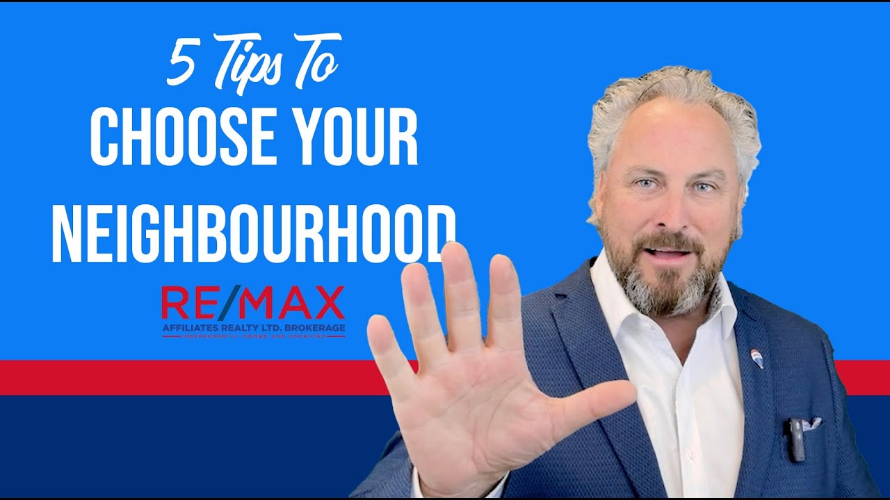 How To Choose The Right Neighbourhood - Hamre Real Estate Insights