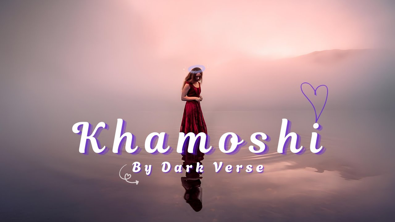 Dark Verse - Khamoshi (Official Audio)