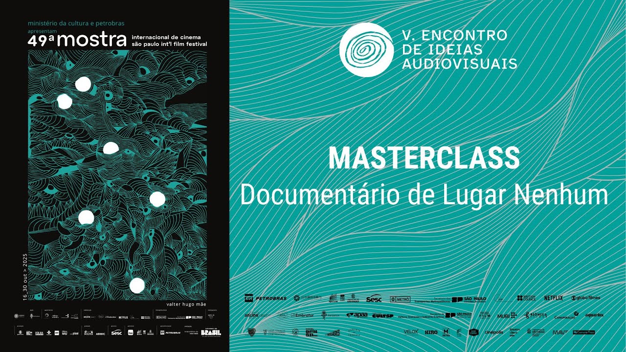 Masterclass Gratuita - Documentário de Lugar Nenhum - Valter Hugo Mãe - 25/10/25
