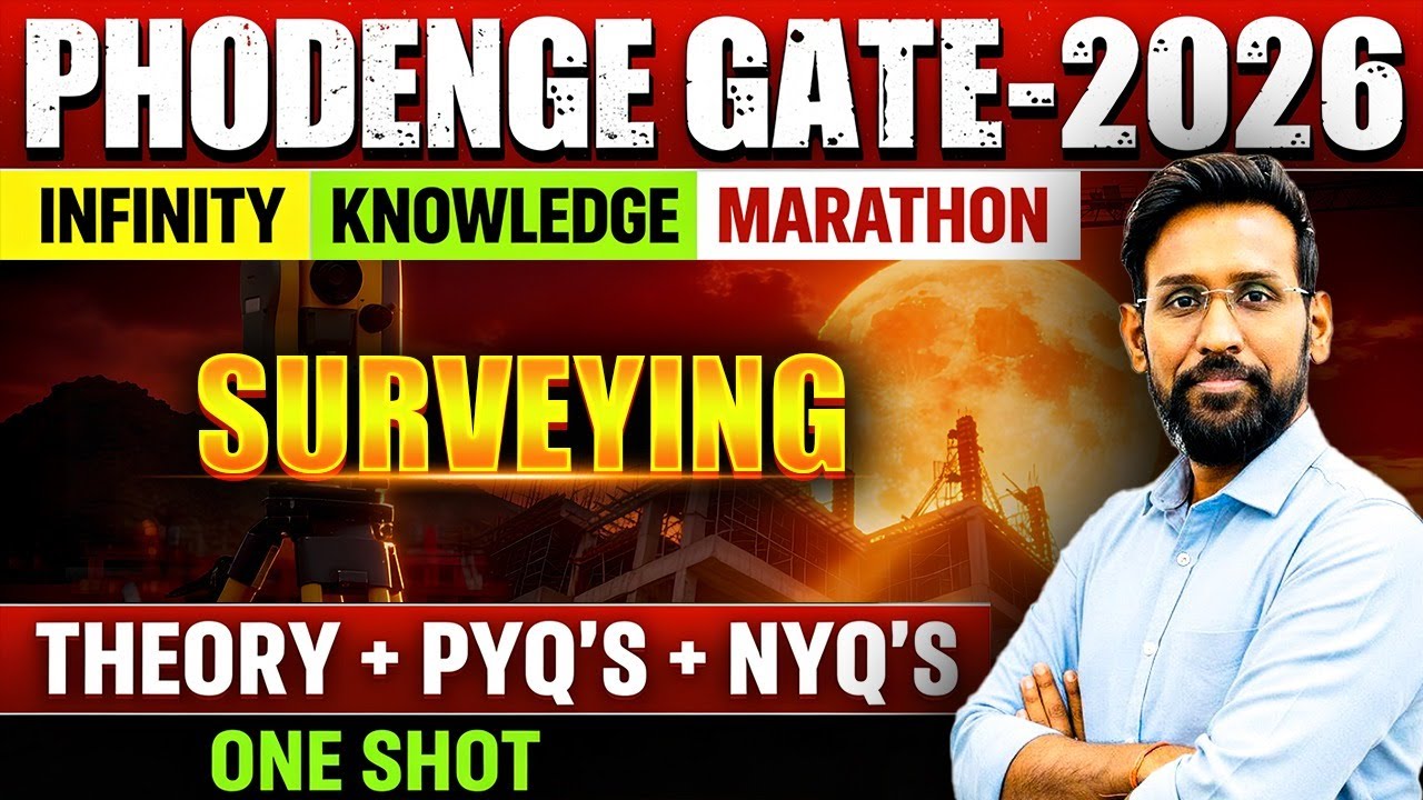 📌 SURVEYING IN  One Shot Revision | Infinity Knowledge Marathon | GATE 2026