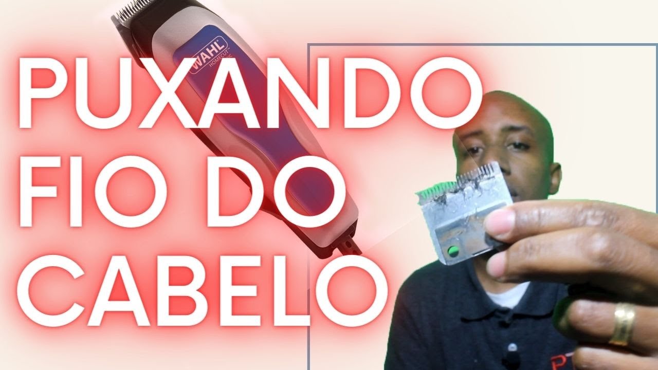 Máquina de cortar cabelo Wahl está puxando o cabelo, maquininha de cortar cabelo cega puxando cabelo