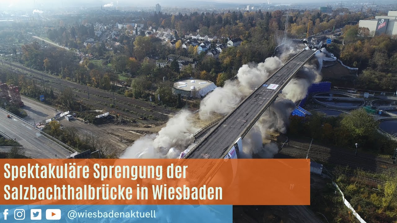 Spektakuläre Sprengung der Salzbachtalbrücke in Wiesbaden am 6.11.2021