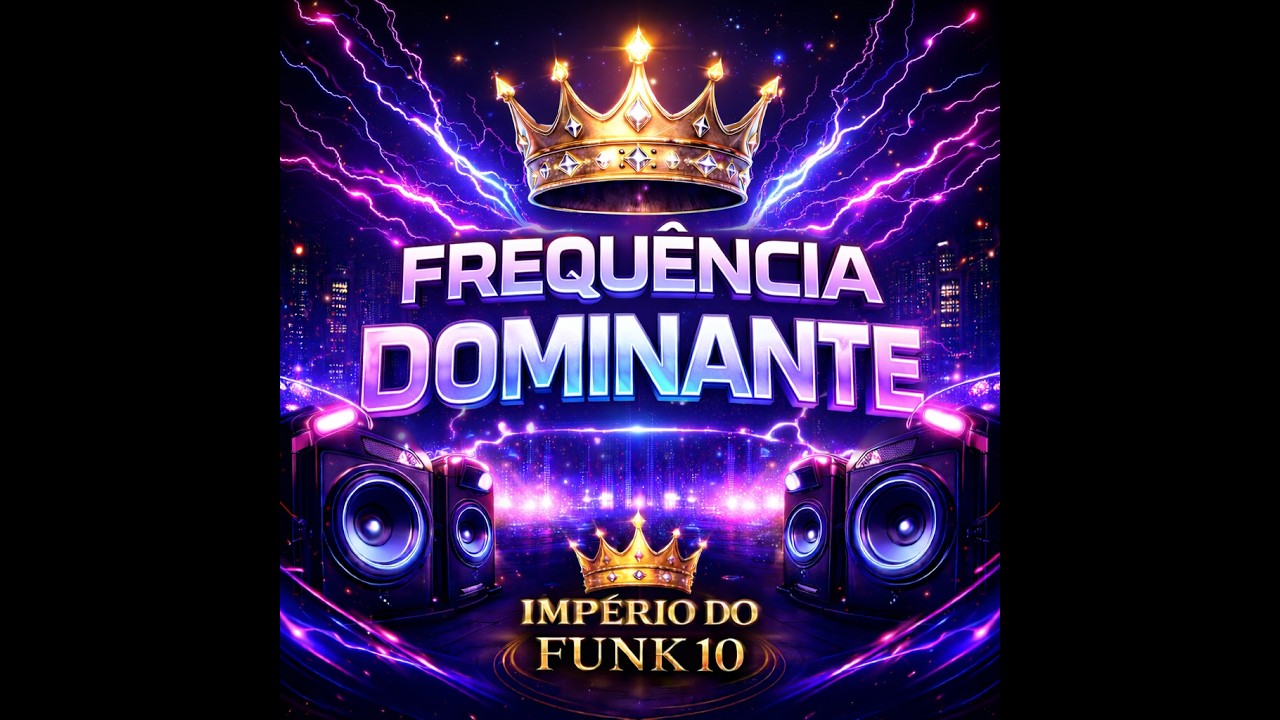 Frequência dominante (musica oficial) #funk #musica #musica #funkbrasil