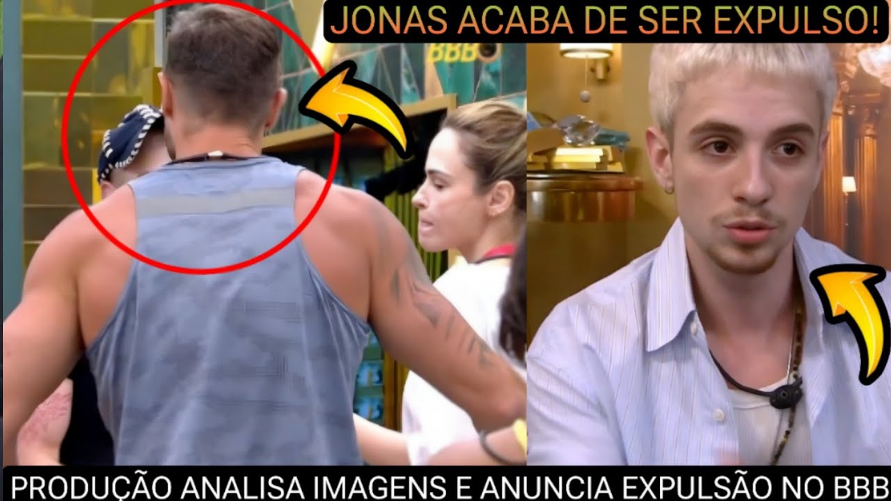BBB 26: ACONTECEU AGORA! JONAS É EXPULSO DO BBB APÓS AGREDIR JULIANO FLOSS DURANTE DISCUSSÃO