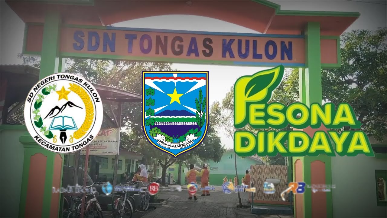 PESONA DIKDAYA SDN TONGAS KULON // KECAMATAN TONGAS - KABUPATEN PROBOLINGGO