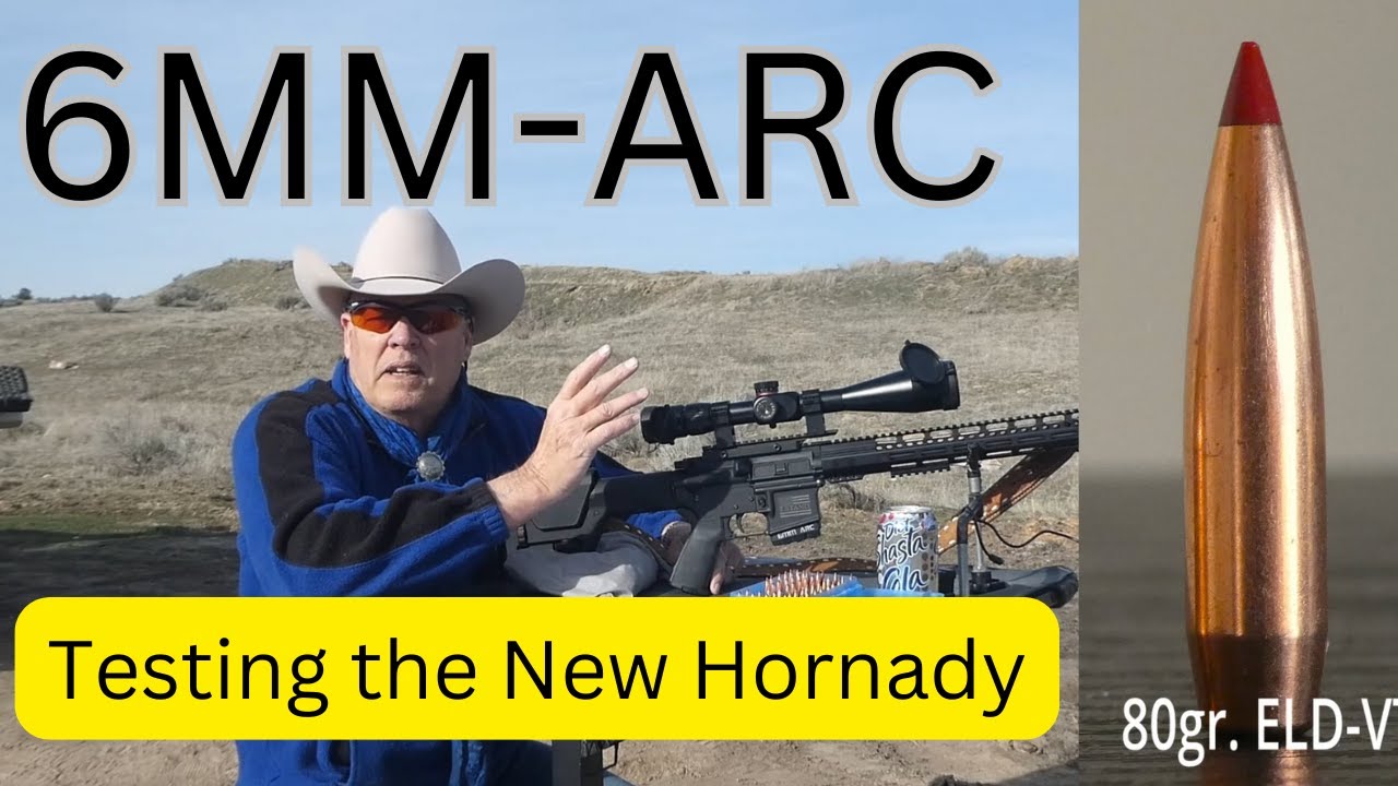6mm-ARC | Load Testing the New Hornady 80 Grain  ELD-VT
