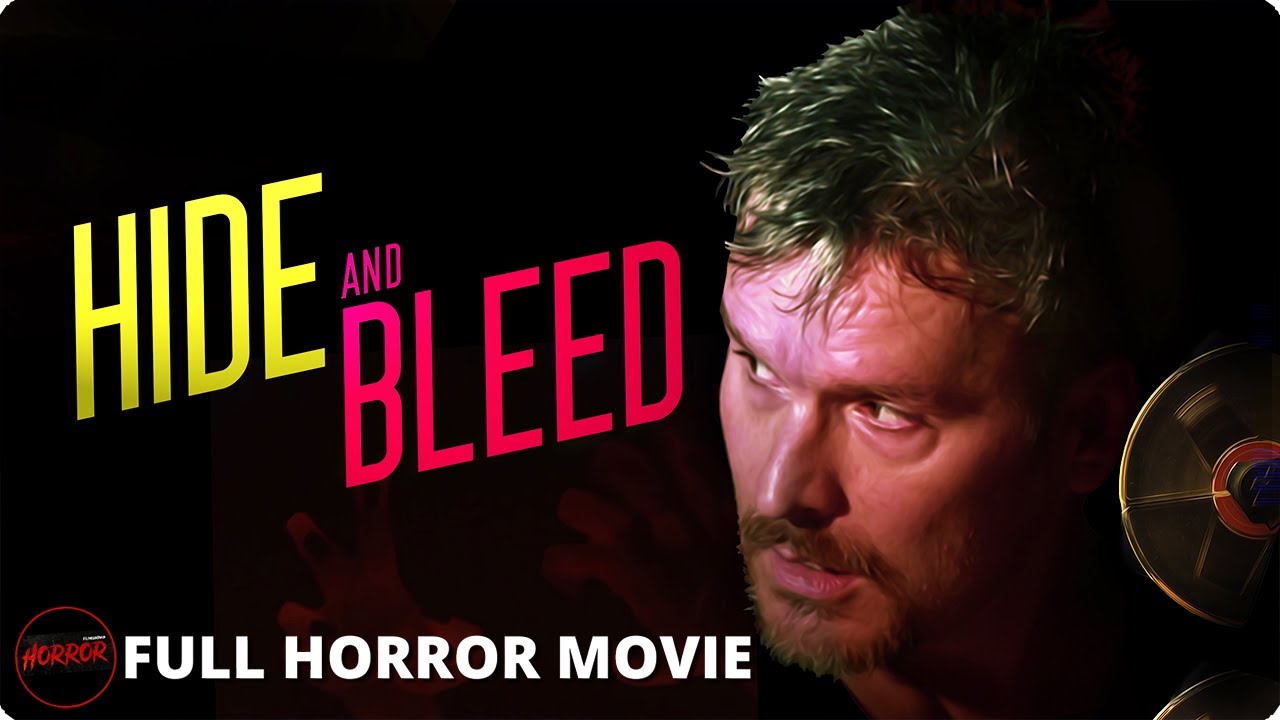 Horror Film | HIDE AND BLEED - FULL MOVIE | Nightmarish Thriller Collection