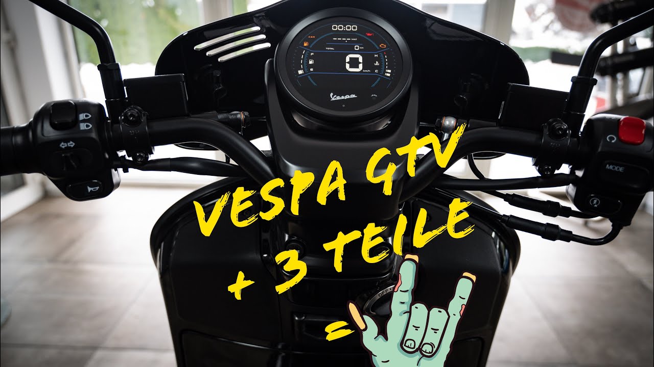 Vespa GTV 300 RST 2023 - 3 Modifikationen, 1 Blickfang