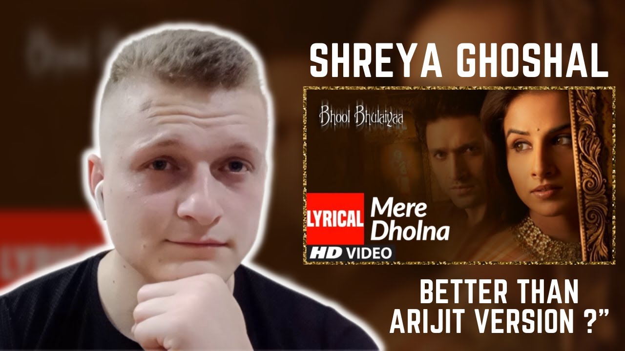 Mere Dholna | Shreya Ghosha &  M.G. Sreekumar | Foreigner Reaction