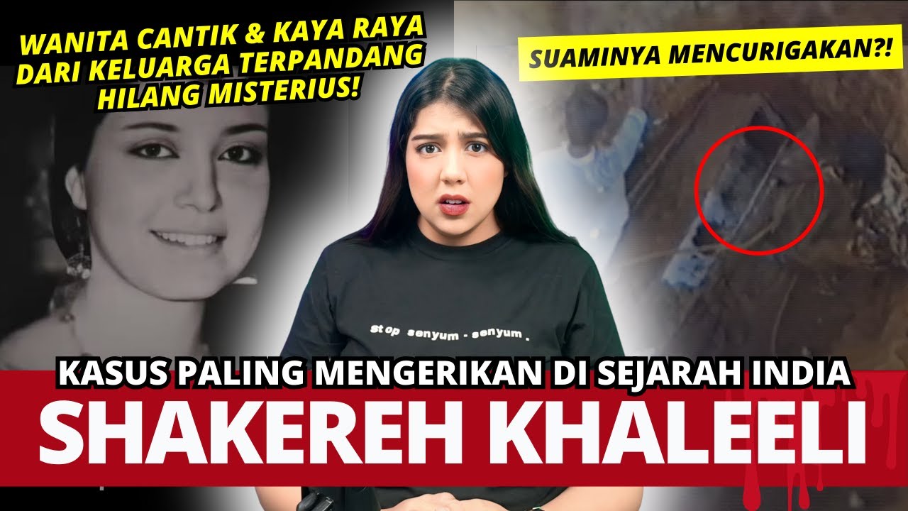 KASUS MENGGEMPARKAN INDIA! SHAKEREH KHALEELI. | #NERROR