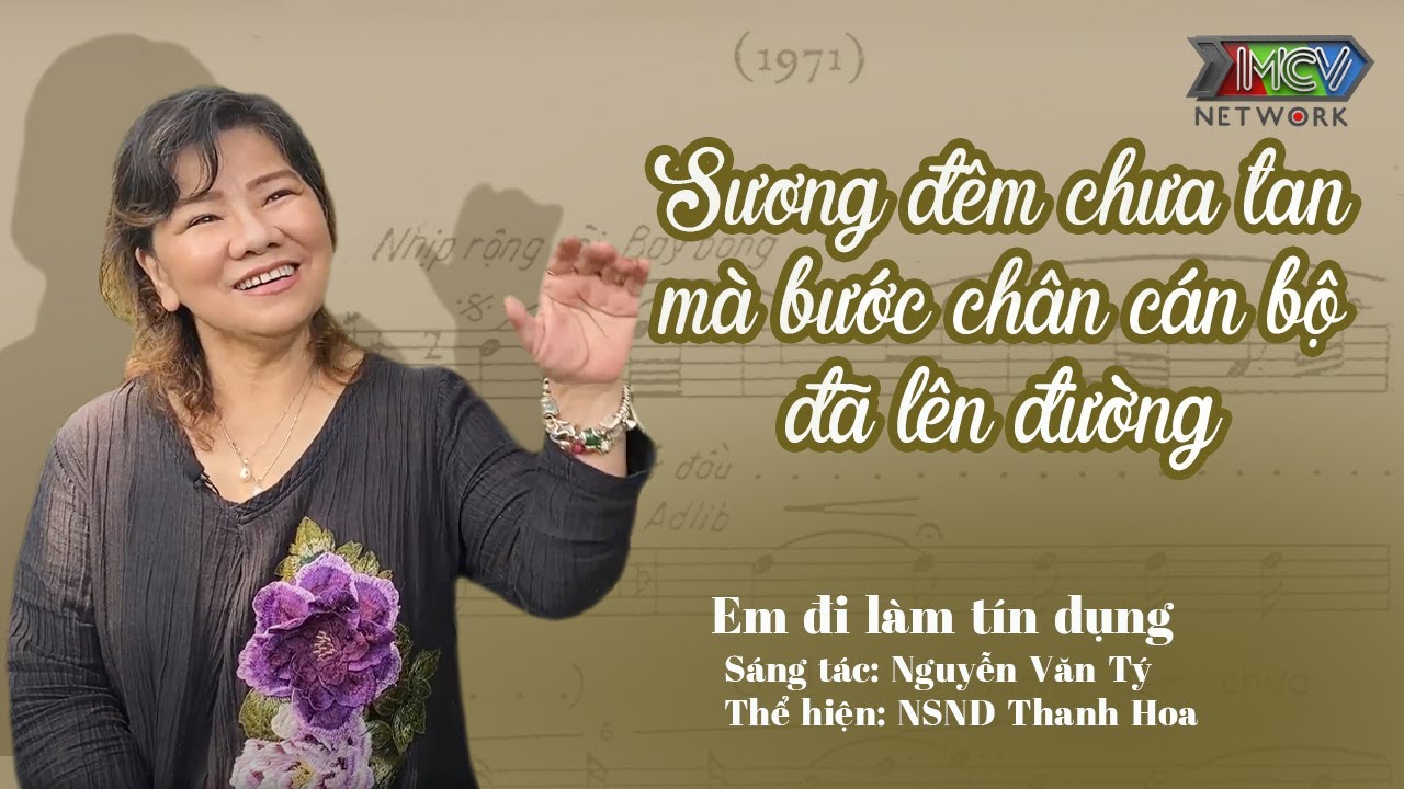 Em đi làm tín dụng | Tâm sự cùng NSND Thanh Hoa | NSND Thanh Hoa