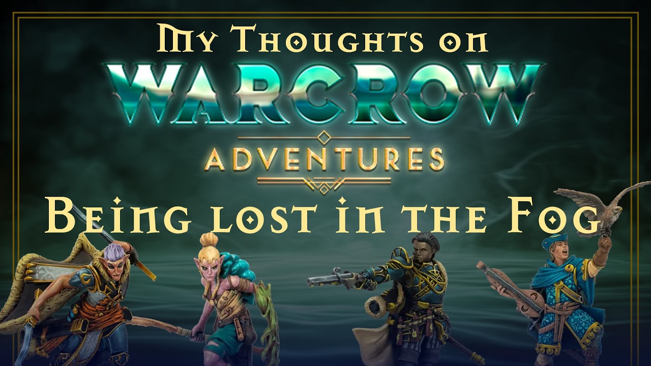 How Good are Warcrow Adventures Characters in the Wargame? | Fixing Lost in the Fog