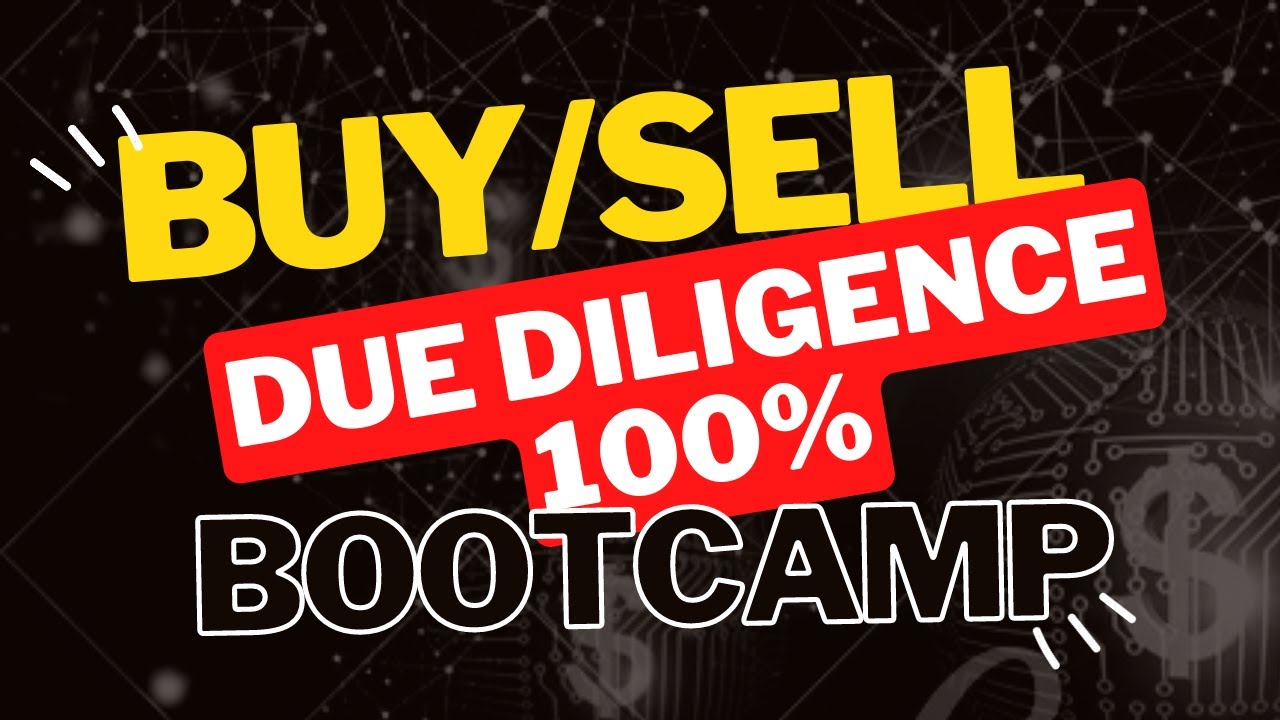 Completing Due Diligence When Buying/Selling a Business