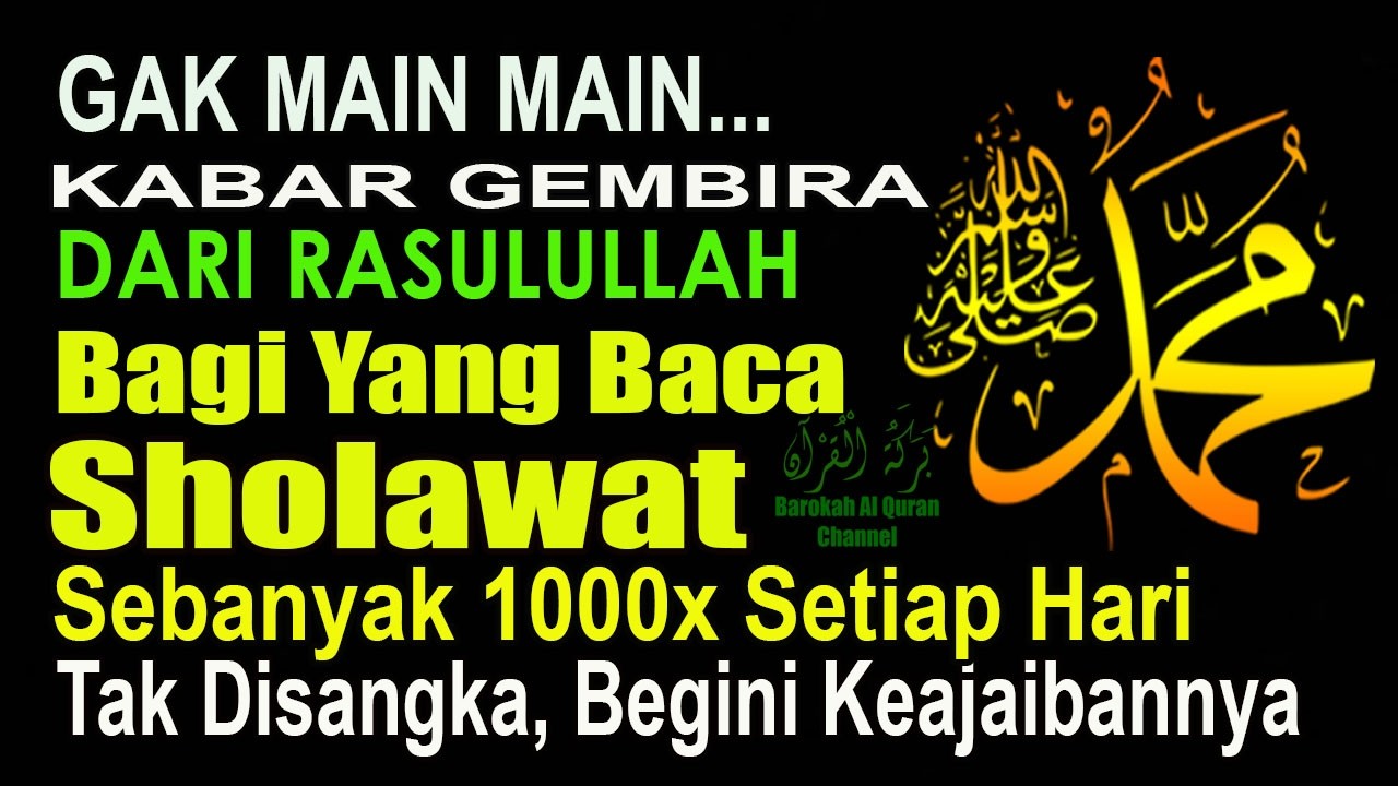GAK MAIN MAIN, BEGINI JANJI RASULULLAH BAGI YANG ISTIQOMAH BACA SHOLAWAT 1000 KALI SETIAP HARI.