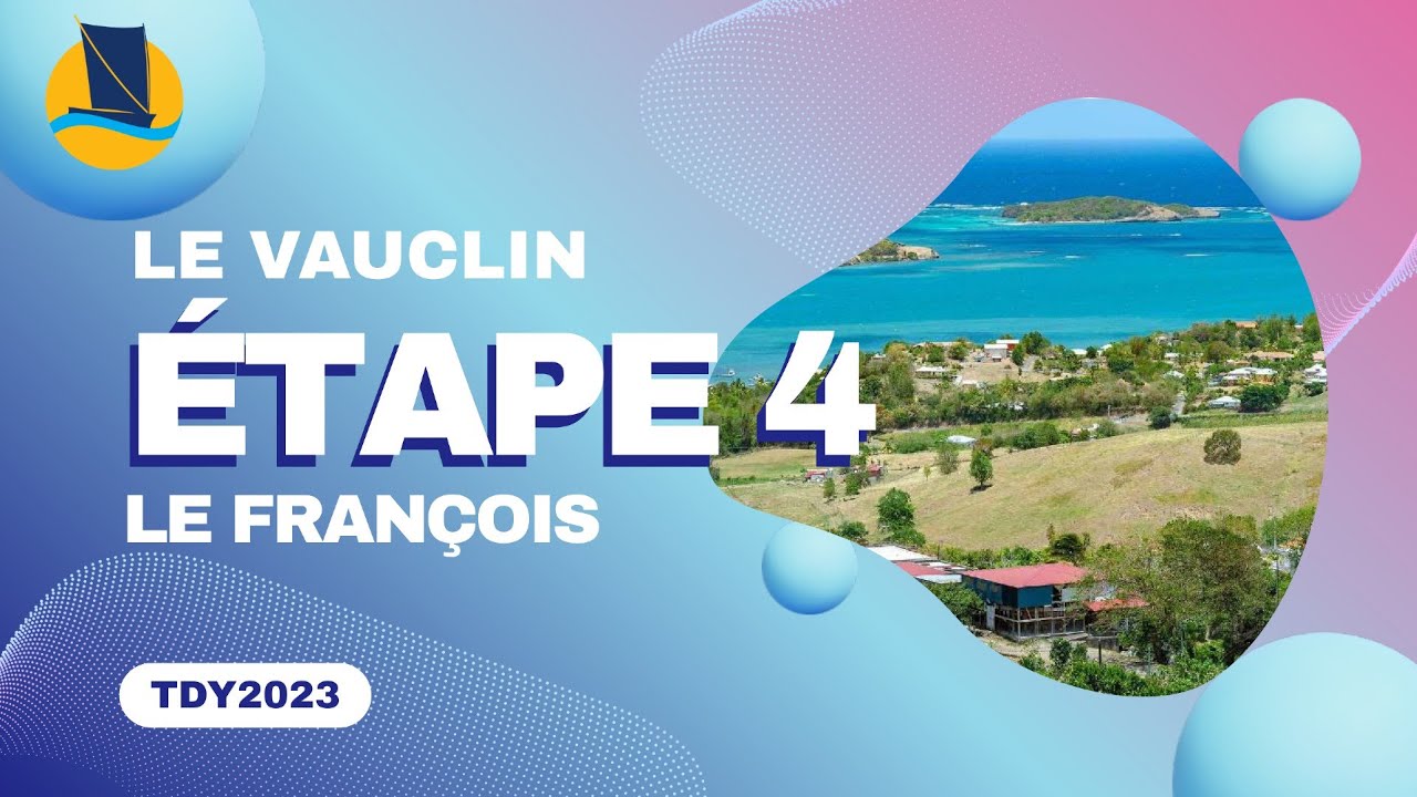 Étape 4 - Vauclin / Le François - Tour des Yoles 2023