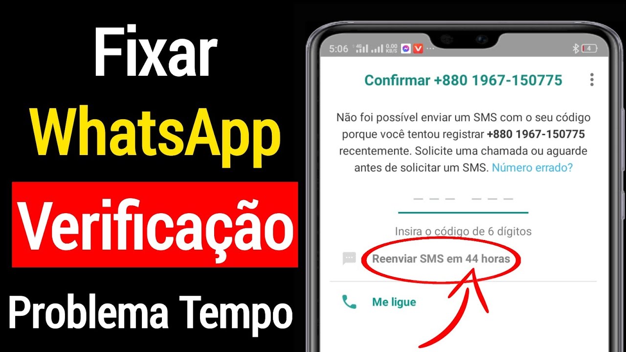 CORRIGIR PROBLEMA DE TEMPO DO C&Oacute;DIGO DE VERIFICA&Ccedil;&Atilde;O DO WHATSAPP -2021