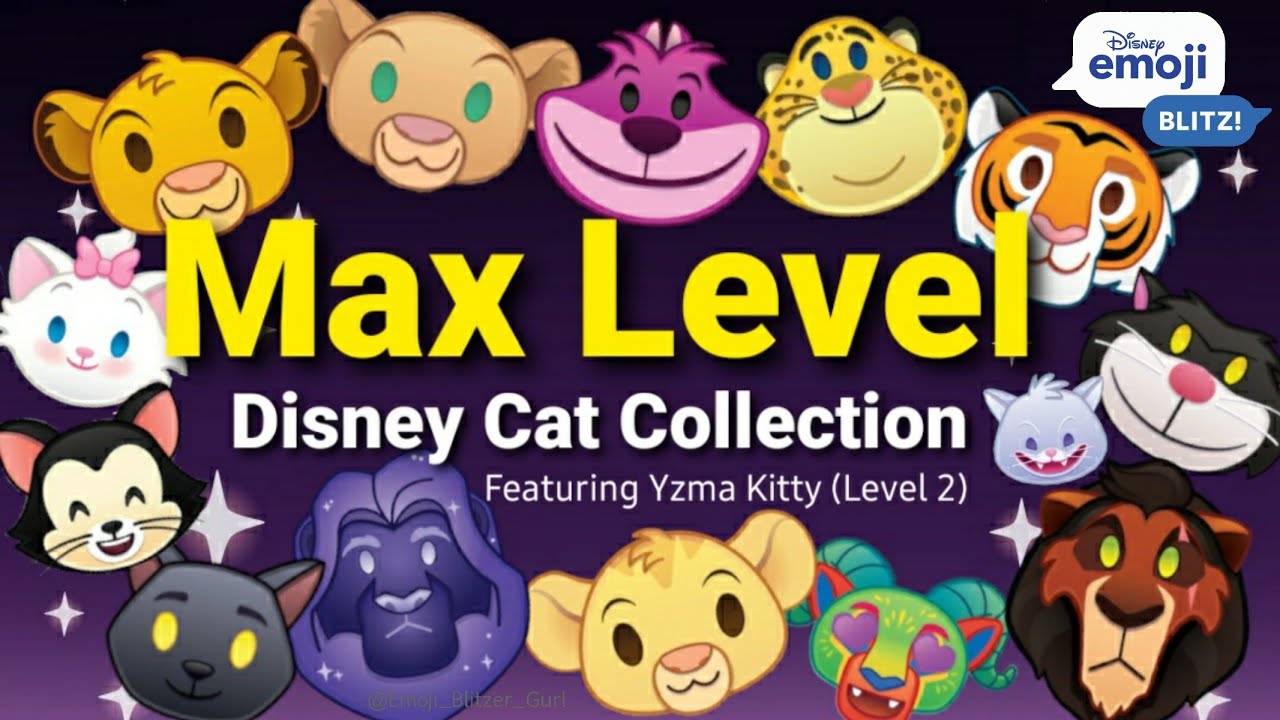 Max Level - Disney Cat Collection feat. Yzma Kitty (Level 2) - Disney Emoji Blitz