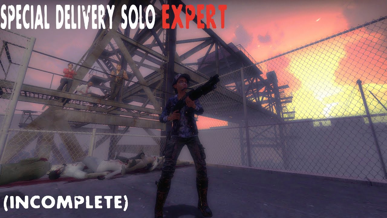 *INCOMPLETE* Left 4 Dead 2- The Passing- Special Delivery Solo Expert Difficulty