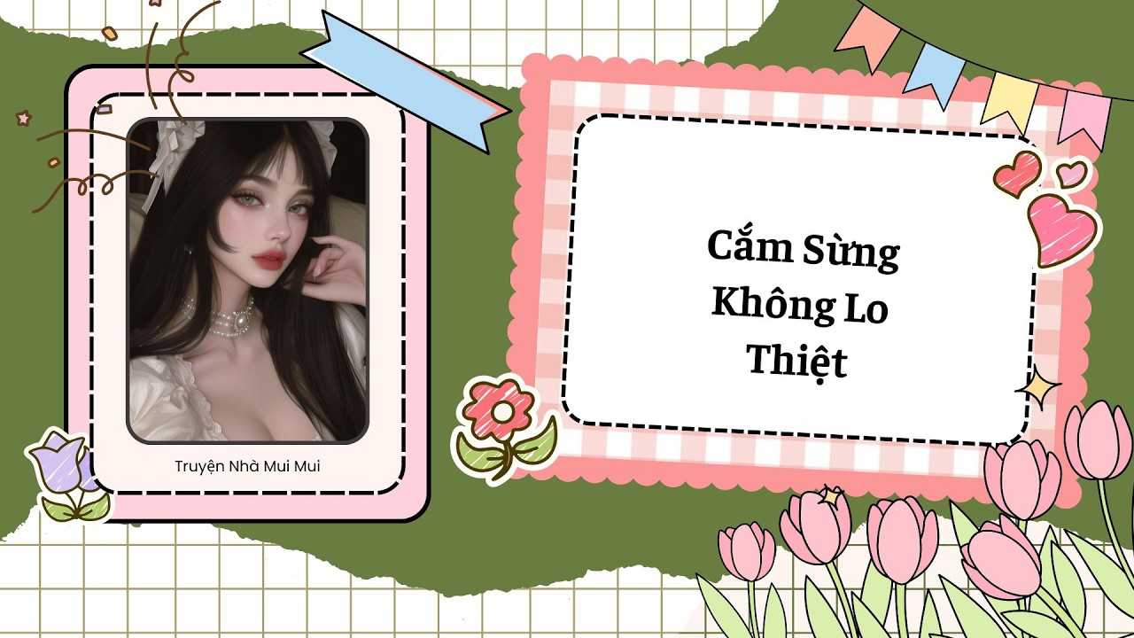 [Truyện Audio] [FULL] Cắm Sừng Không Lo Thiệt