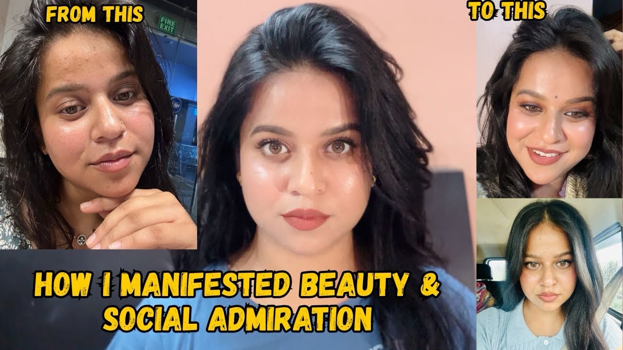How I manifested beauty 
