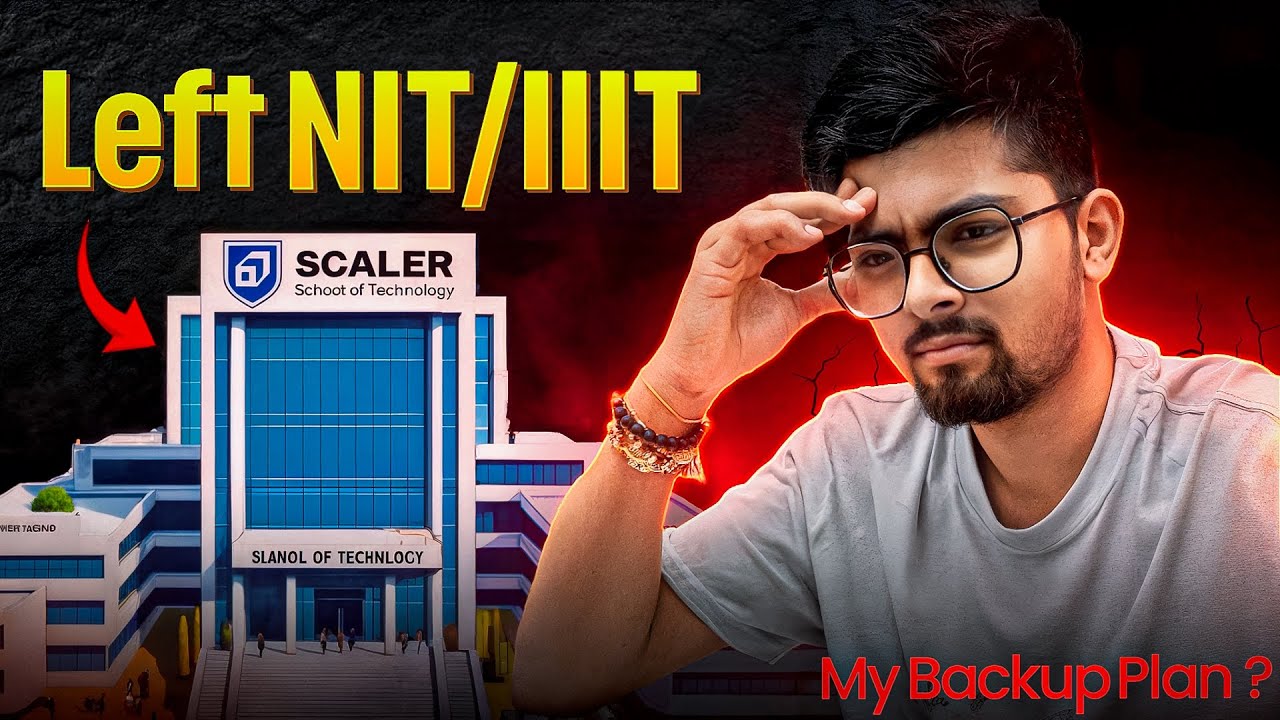 Why I left NIT/IIITs for Scaler School Of Technology?