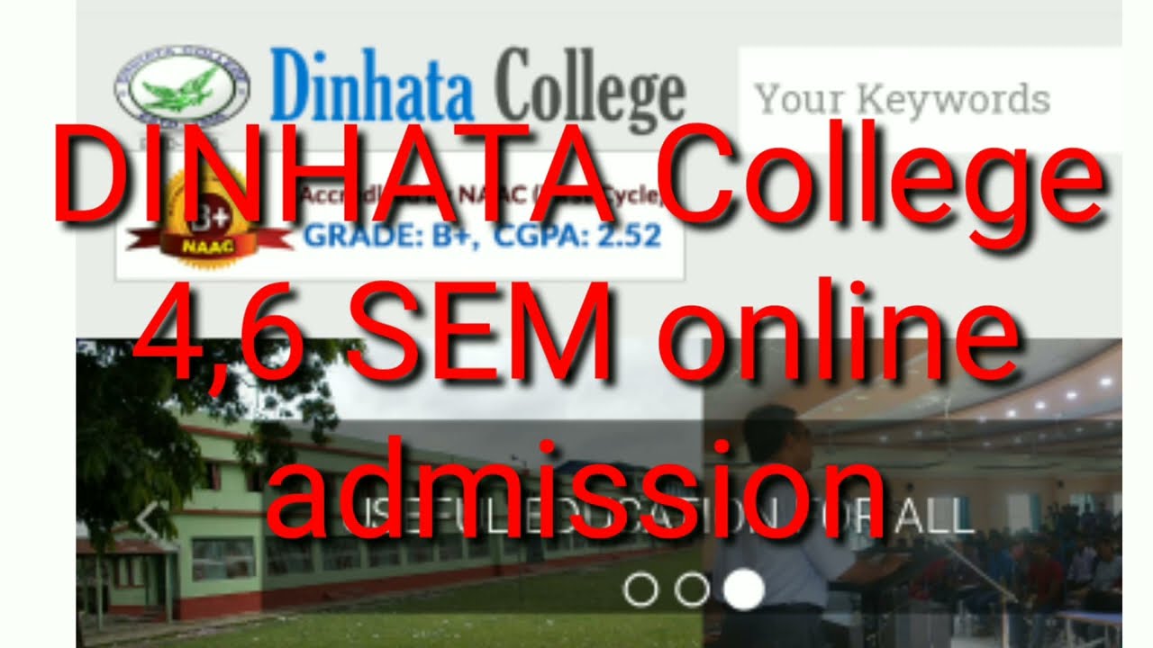 Dinhata College admission 4,6 sem B.A,B.SC,B.COM, Online 01/04/2022-15/04/2022