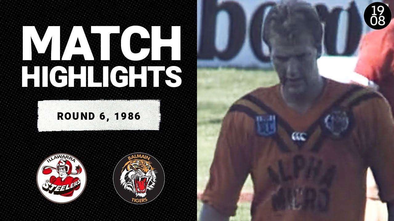 Illawarra Steelers v Balmain Tigers | Round 6, 1986 | Classic Match Highlights | NRL