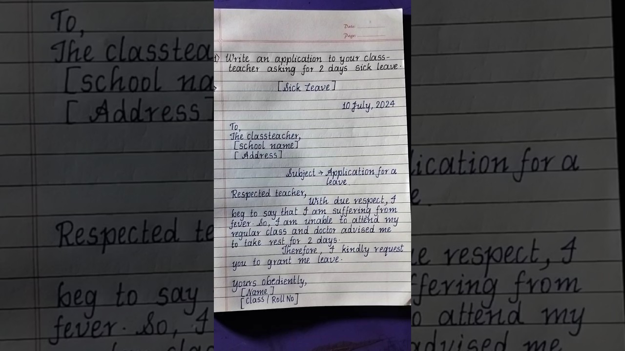 Write an application to your class teacher asking for 2days sick leave#sick #applicationtoprincipal