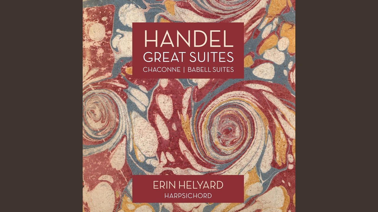 Harpsichord Suite No. 5 In E, HWV 430 - 