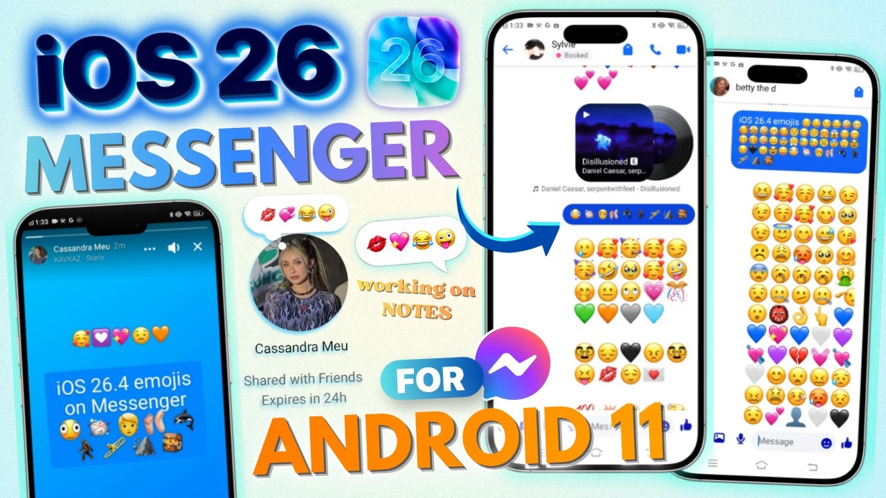 iOS 26 Messenger with iPhone Emojis for Android 11 2026