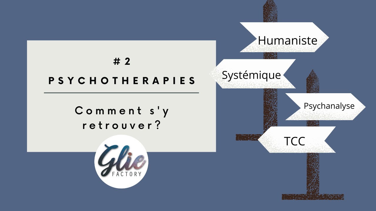 Les différentes psychothérapies