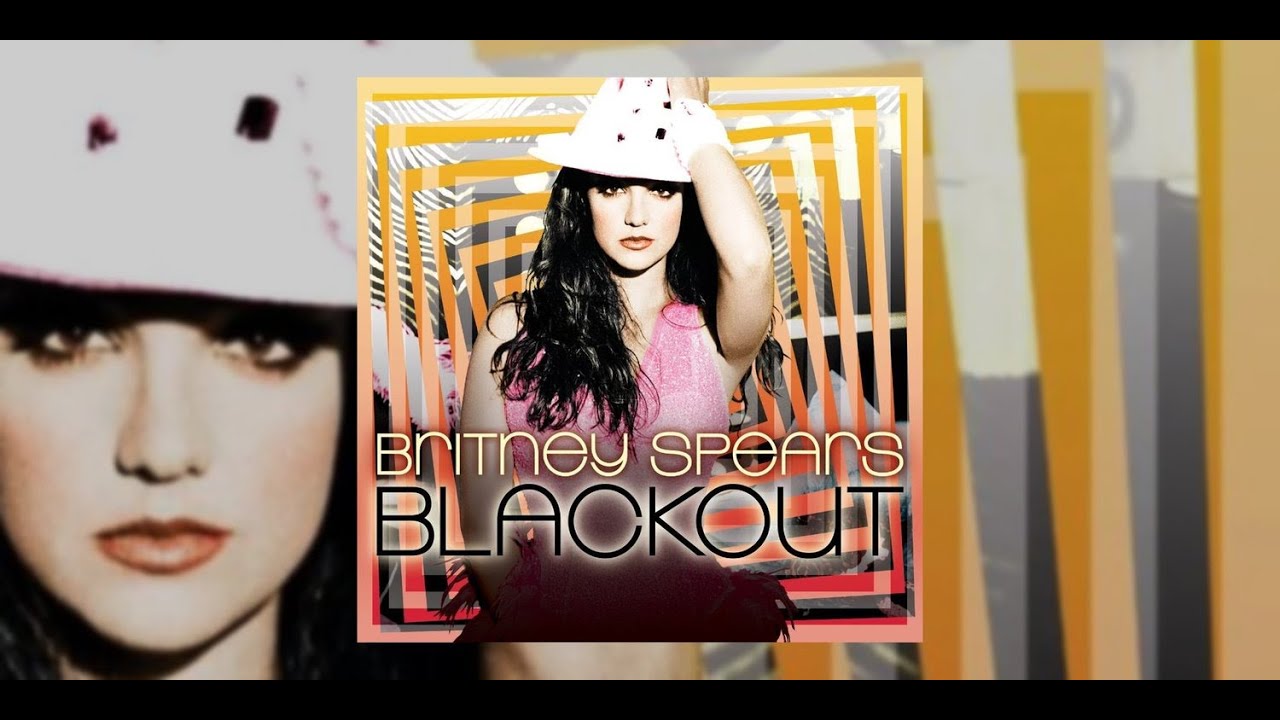 THE FORMATION OF BRITNEY SPEARS' MAGNUM OPUS - BLACKOUT