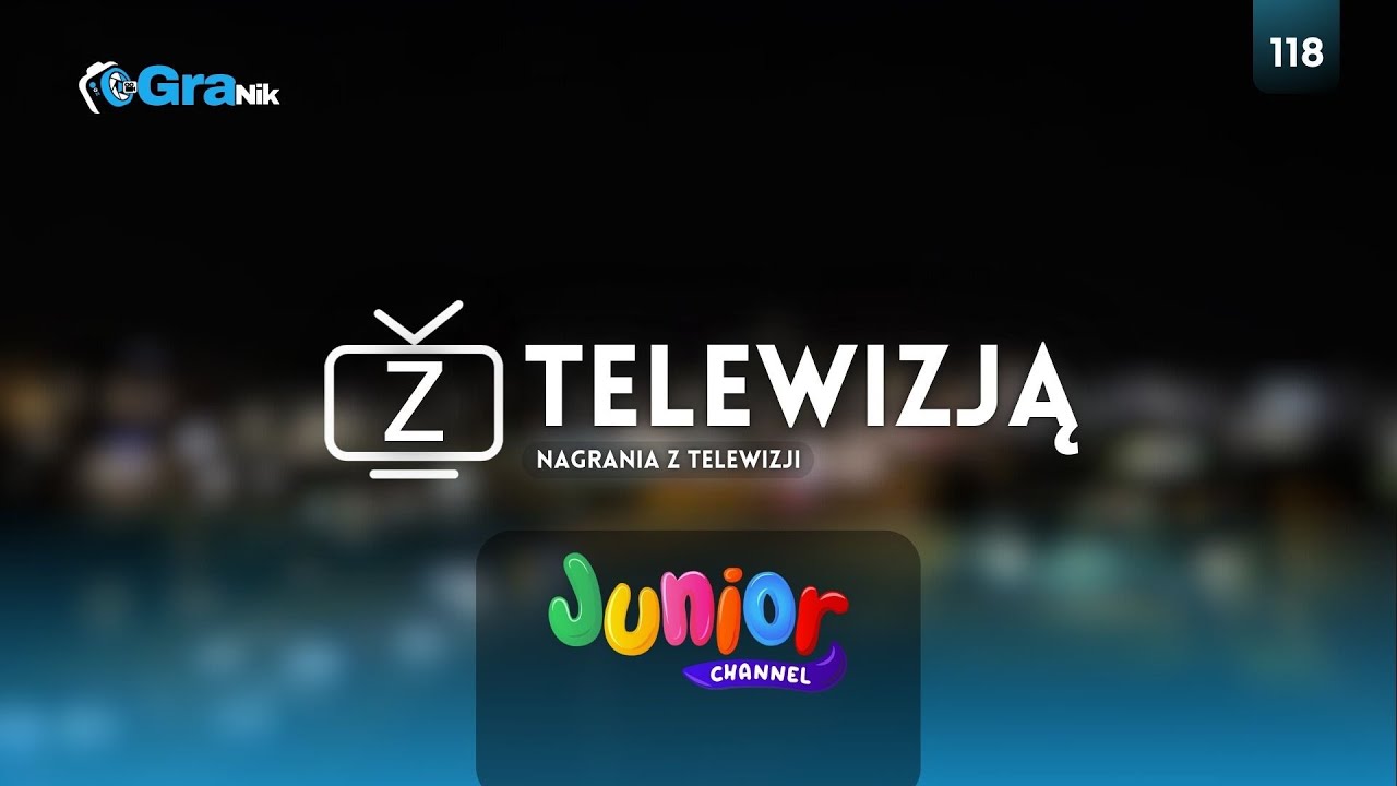 Z TELEWIZJĄ - Odcinek 117 „Junior Channel HD” 'Fragment Emisji'